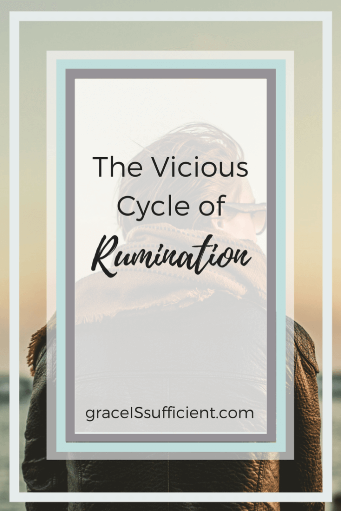 vicious cycle of rumination