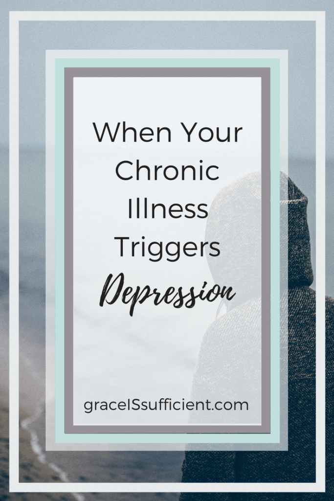 when your chronic illness triggers depression