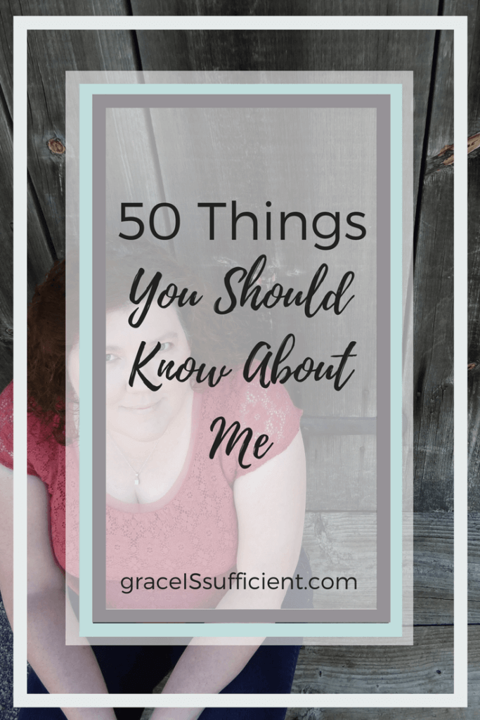 50 things you should know about me