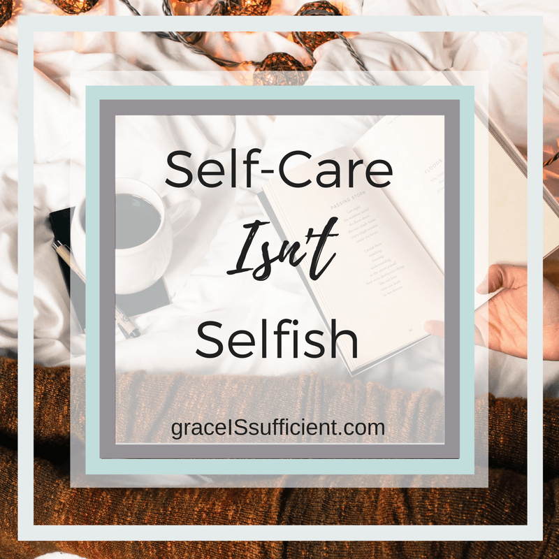 selfcare isn't selfish