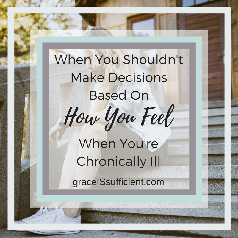 Why You Shouldn’t Make Decisions Based On How You Feel