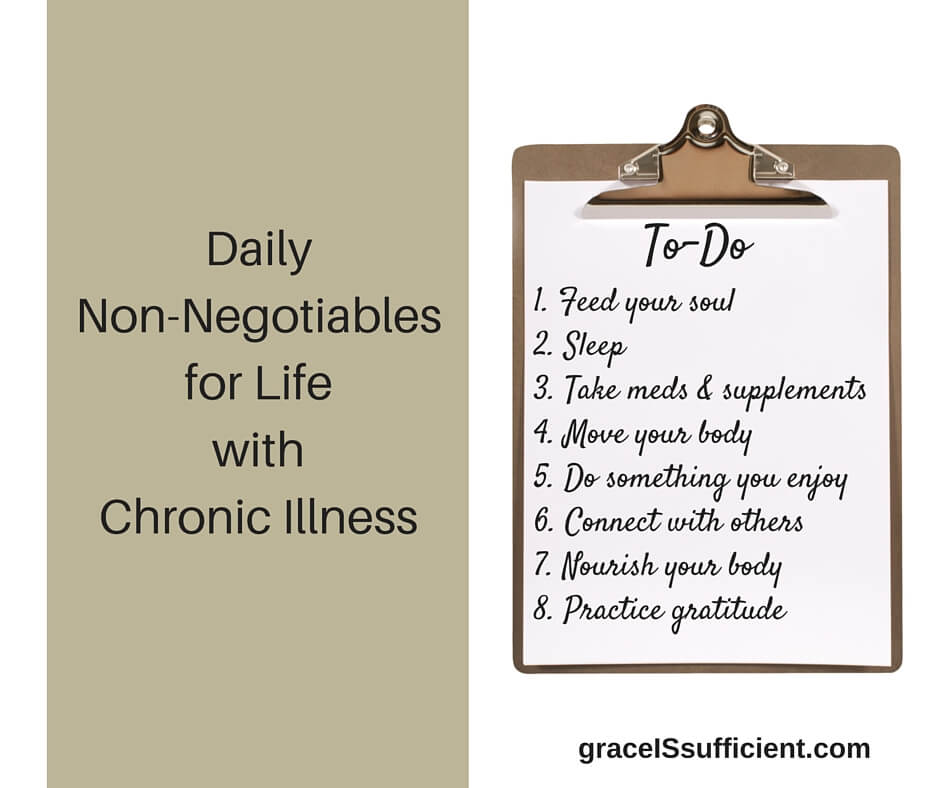 Daily Non-Negotiables for Life with Chronic Illness
