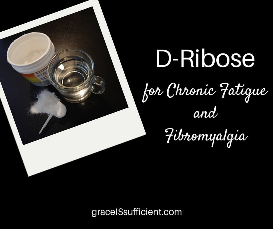 D-Ribose for Chronic Fatigue and Fibromyalgia